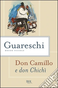 Don Camillo e don Chichì libro
