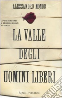 La valle degli uomini liberi libro