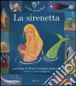 La sirenetta. Ediz. illustrata. Con CD Audio