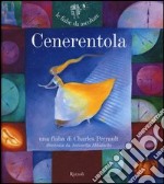 Cenerentola. Ediz. illustrata. Con CD Audio