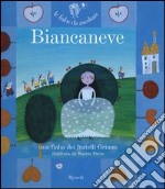 Biancaneve. Ediz. illustrata. Con CD Audio libro