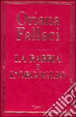 La rabbia e l'orgoglio libro