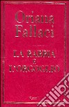 La rabbia e l'orgoglio libro