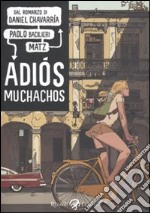 Adiòs muchachos libro