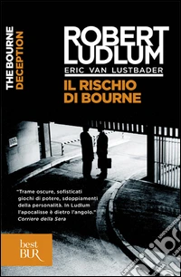 Il rischio di Bourne