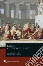 Contro Leocrate. Testo greco a fronte libro