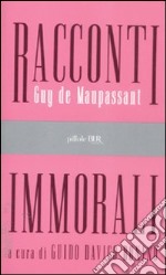 Racconti immorali libro