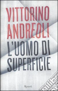 L'uomo di superficie libro