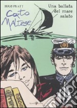 Corto Maltese. Una ballata del mare salato libro