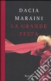 La grande festa libro