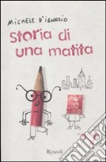 Storia di una matita libro