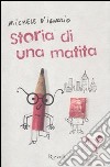 Storia di una matita libro