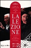 La lezione. Storie del teatro in Italia. Con 4 DVD libro