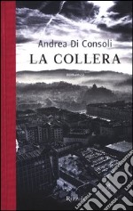 La collera libro