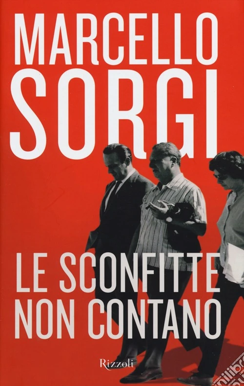 Le sconfitte non contano