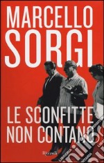 Le sconfitte non contano libro