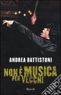 Non è musica per vecchi