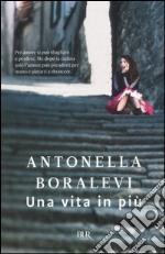 Una vita in più libro