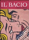 Il bacio. L'amore nell'arte. Ediz. illustrata libro