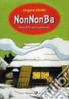 NonNonBâ. Storie di fantasmi giapponesi libro