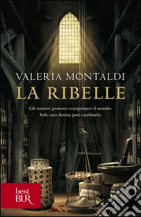 La ribelle libro