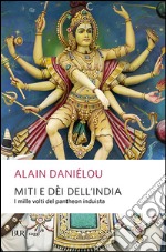 Miti e dèi dell'India libro