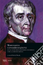 Considerazioni sulle cause della grandezza dei Romani e della loro decadenza-Dialogo tra Silla ed Eucrate libro