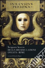 Della dissimulazione onesta-Rime libro