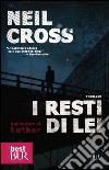 I resti di lei libro di Cross Neil