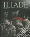 Iliade. La guerra di Troia libro