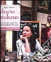 Diario italiano. Appunti di viaggio, ricette ed emozioni del Cavoletto di Bruxelles libro di Verbert Sigrid