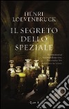 Il segreto dello speziale libro