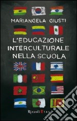 L'educazione interculturale nella scuola libro