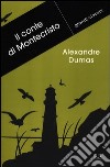 Il conte di Montecristo libro