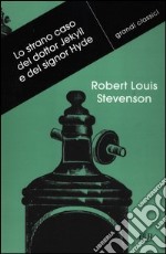 Lo strano caso del dottor Jekyll e del signor Hyde libro