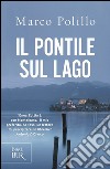 Il pontile sul lago libro