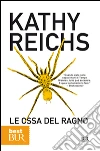 Le ossa del ragno libro