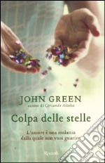 Colpa delle stelle libro