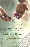 Colpa delle stelle libro