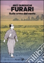 Furari. Sulle orme del vento libro