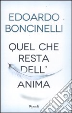 Quel che resta dell'anima libro