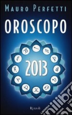 Oroscopo 2013 libro