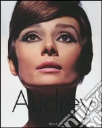 Audrey. Gli anni '60. Ediz. illustrata libro