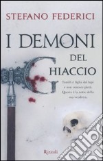 I demoni del ghiaccio libro