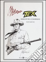 Tex. Sangue sul Colorado libro usato