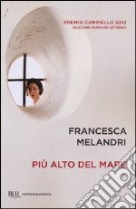 Più alto del mare libro