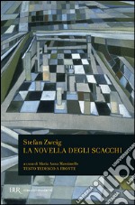 La novella degli scacchi. Testo tedesco a fronte libro