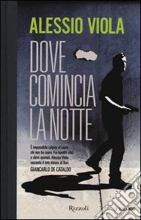 Dove comincia la notte libro