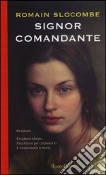 Signor comandante libro