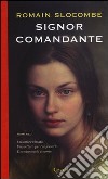 Signor comandante libro di Slocombe Romain